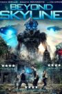Beyond Skyline (2017) Dual Audio [ENGLISH ORG & Hindi] HEVC 480p, 720p & 1080p | GDRive fmmbd.com