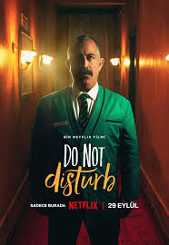 Do Not Disturb (2023) Dual Audio [ENGLISH ORG & Turkish] HEVC 480p, 720p & | GDRive fmmbd.com