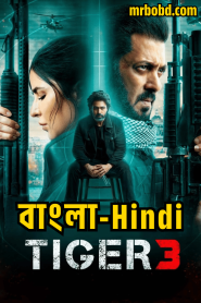 Tiger 3 (2023) Full HD – Bangla/Hindi – Full Movie Download & Watch FREE – .