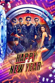 Happy New Year – Full Movie Download & Watch FREE – .