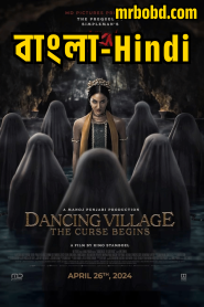 Dancing Village: The Curse Begins (2024) Indonesian/Bangla/Hindi Multi Audio – Full Movie Download & Watch FREE – .