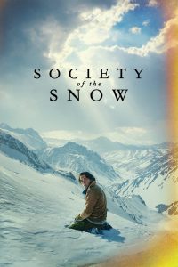 Society of the Snow (2023) Hindi + English – Full Movie Download & Watch FREE – .