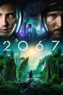 2067 (2020) Hindi + English – Full Movie Download & Watch FREE – .