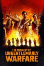 The Ministry of Ungentlemanly Warfare – Full Movie Download & Watch FREE – .