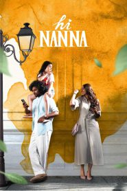 Hi Nanna (2023) Hindi Dubbed (Hi Papa) – Full Movie Download & Watch FREE – .