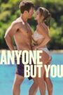 Anyone But You (2023) – Full Movie Download & Watch FREE – .