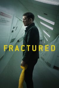 Fractured (2019) Dual Audio [ENGLISH ORG & Hindi] HEVC 720p & | GDRive fmmbd.com