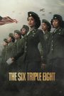 The Six Triple Eight (2024) Hindi/English – Full Movie Download & Watch FREE – .