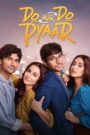 Do Aur Do Pyaar (2024) 4k – Full Movie Download & Watch FREE – .