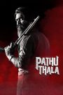 Pathu Thala (2023) Hindi + Tamil – Full Movie Download & Watch FREE – .