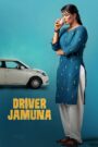 Driver Jamuna (2022) Hindi – Full Movie Download & Watch FREE – .