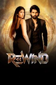 Rewind (2024) AMZN WEB DL Hindi + Telugu – Full Movie Download & Watch FREE – .
