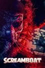 Screamboat (2025) English ORG – Full Movie Download & Watch FREE – .