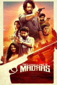 Once Upon a Time in Madras (2024) Hindi Dubbed ORG UPlay WEB-DL – Full Movie Download & Watch FREE – .