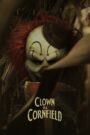 Clown in a Cornfield (2025) – WEB-DL H264 AAC 1080p 720p 480p Download and Watch – .