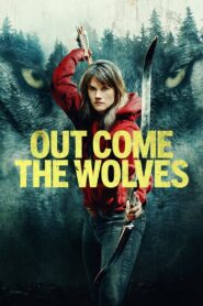 Out Come the Wolves (2024) Dual Audio [Hindi ORG-English] BluRay H264 AAC 1080p 720p 480p ESub – Full Movie Download & Watch FREE – .