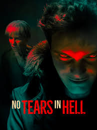 No Tears in Hell (2025) Dual Audio [ENGLISH ORG & Hindi] HEVC 480p, 720p & 1080p | GDRive fmmbd.com
