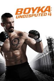 4. Boyka: Undisputed IV (2016) Dual Audio [ENGLISH ORG & Hindi] HEVC 480p, 720p | GDRive fmmbd.com