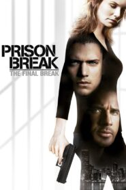 Prison Break: The Final Break (2009) [ENGLISH HQ Dub] WEB-DL 720p | GDRive fmmbd.com