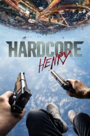 Hardcore Henry (2015) [ENGLISH HQ Dub] WEB-DL 480p, 720p & 1080p | GDRive fmmbd.com