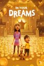 In Your Dreams (2025) Dual Audio [ENG ORG & Hindi] HEVC 480p, 720p & 1080p | GDRive fmmbd.com