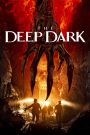 The Deep Dark (2023) Dual Audio [ENG ORG French & Hindi] HEVC 480p, 720p & 1080p | GDRive fmmbd.com