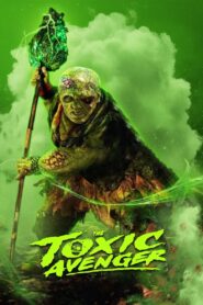 The Toxic Avenger Unrated (2025) Dual Audio [ENGLISH ORG & Hindi] HEVC 480p, 720p & 1080p | GDRive fmmbd.com
