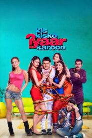 Kis Kisko Pyaar Karoon (2015) [Hindi HQ Dub] WEB-DL 480p, 720p & 1080p | GDRive fmmbd.com