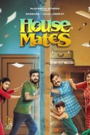 House Mates (2025) Dual Audio [Tamil ORG & Hindi] HEVC 480p, 720p & 1080p | GDRive fmmbd.com