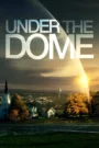 Under the Dome (2013) Season 1-3 – Episodes 1–13 Zip Complete Dual Audio [English ORG & Hindi] HEVC 480p, 720p & | GDRive fmmbd.com