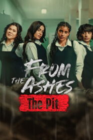From the Ashes: The Pit (2026) Dual Audio [Arabic ORG & Hindi] HEVC 480p, 720p & 1080p | GDRive fmmbd.com