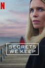 Secrets We Keep (2025) Season 1 – Episodes 1–6 Zip Complete Dual Audio [English ORG & Hindi] HEVC 480p, 720p & 1080p | GDRive fmmbd.com