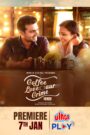 Coffee Love Aur Crime (2025) Dual Audio [ENGLISH ORG & Hindi] HEVC 480p, 720p & 1080p | GDRive fmmbd.com
