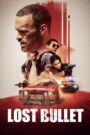 Lost Bullet (2020) Dual Audio [ENGLISH ORG & Hindi] HEVC 480p, 720p & 1080p | GDRive fmmbd.com