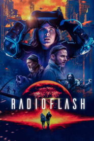 Radioflash (2019) Dual Audio [ENGLISH ORG & Hindi] HEVC 480p, 720p & 1080p | GDRive fmmbd.com