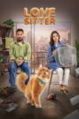 Love Sitter (2026) [Bengali HQ Dub] WEB-DL 480p, 720p & 1080p | GDRive fmmbd.com