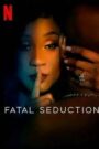 S2. Fatal Seduction (2025) Season 2 Episodes 1–10 Zip Complete Dual Audio [English ORG & Hindi] HEVC 480p, 720p & 1080p | GDRive fmmbd.com