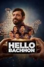 S1. Hello Bachhon (2026) Season 1 Episodes 1–5 Zip Complete Dual Audio [English ORG & Hindi] HEVC 480p, 720p & 1080p | GDRive fmmbd.com