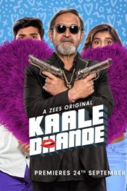 S1. Kaale Dhande (2019) Season 1 – Episodes 1–8 Zip Complete Hindi HEVC 480p, 720p & | GDRive fmmbd.com