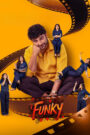 Funky (2026) [Hindi HQ Dub] WEB-DL 480p, 720p & 1080p | GDRive fmmbd.com