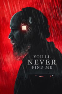 You’ll Never Find Me (2024) [ENGLISH HQ Dub] WEB-DL 480p, 720p & 1080p | GDRive fmmbd.com