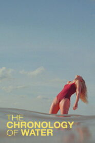 The Chronology of Water (2025) [ENGLISH ] HEVC 480p, 720p & 1080p | GDRive fmmbd.com