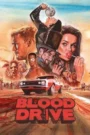 S1. Blood Drive (2017) Season 1 [Ep01-13] ENGLISH ORG HEVC 480p, 720p & 1080p | GDRive fmmbd.com