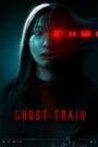 Ghost Train (2025) [ENGLISH HQ Dub] WEB-DL 480p, 720p & 1080p | GDRive fmmbd.com