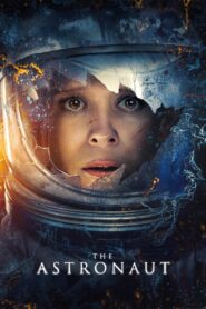 The Astronaut (2025) Dual Audio [ENGLISH ORG & Hindi] HEVC 480p, 720p & 1080p | GDRive fmmbd.com