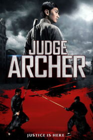 Judge Archer (2016) Multi Audio [English ORG Japanese & Hindi] HEVC 480p, 720p & 1080p | GDRive fmmbd.com