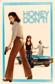 Honey Don’t! (2025) [ENGLISH HQ Dub] WEB-DL 720p & 1080p | GDRive fmmbd.com