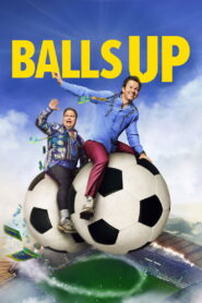 Balls Up (2026) Dual Audio [ENGLISH ORG & Hindi] HEVC 480p, 720p & 1080p | GDRive fmmbd.com