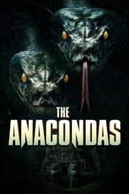 The Anacondas (2025) Dual Audio [ENGLISH ORG & Hindi] HEVC 480p, 720p & 1080p | GDRive fmmbd.com