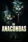 The Anacondas (2025) Dual Audio [ENGLISH ORG & Hindi] HEVC 480p, 720p & 1080p | GDRive fmmbd.com